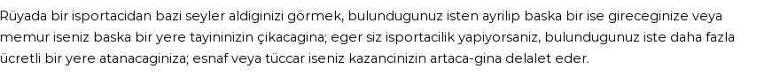 Derleme'ye Göre Rüyada İşportacı Görmek