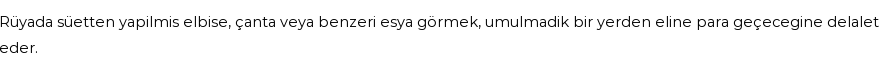 Derleme'ye Göre Rüyada Süet Görmek