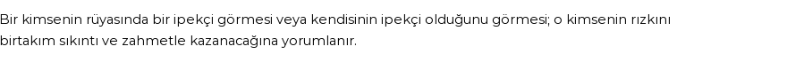 Diyanet'e Göre Rüyada İpekçi Görmek