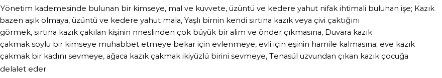 İhya'ya Göre Rüyada Kazık Görmek