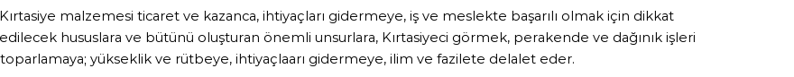 İhya'ya Göre Rüyada Kırtasiye Malzemesi Görmek