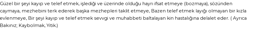 İhya'ya Göre Rüyada Telef Etmek Görmek