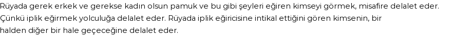 Nablusi'ye Göre Rüyada İplik Eğiricisi Görmek