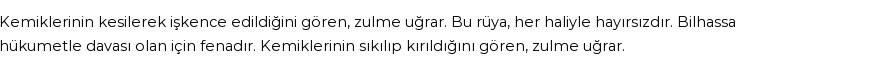 Seyyid Süleyman'a Göre Rüyada Kemikleri Kesmek Görmek